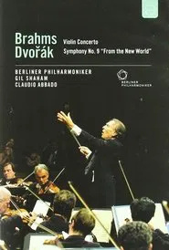 Poster do filme Brahms Dvorák - Violin Concerto Symphony No. 9 From the New World