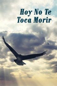 Today's Not Your Turn To Die movie poster