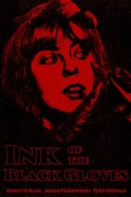 Ink of the Black Gloves movie poster