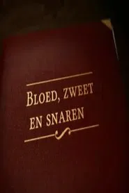 Bloed, zweet en snaren. De mensen van het Koninklijk Concertgebouworkest tv show poster