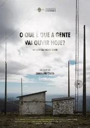O que é que a gente vai ouvir hoje? movie poster