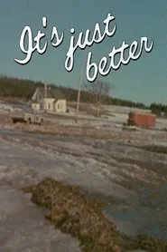 It's Just Better movie poster