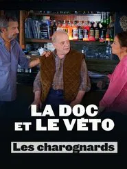 Poster do filme La doc et le véto : Les charognards