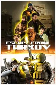 Escape from Tarkov. Raid. movie poster