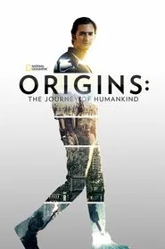 Origins: The Journey of Humankind tv show poster