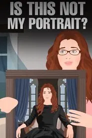 Girl buys a very old Portrait from pawnshop which is shockingly of Her !! movie poster