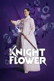 Knight Flower tv show poster