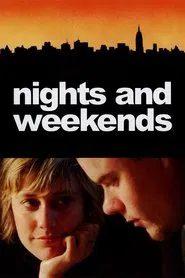 Nights and Weekends movie poster
