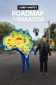 Corey White's Roadmap to Paradise tv show poster
