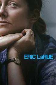 Eric LaRue movie poster