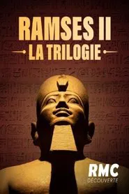 Ramsès II, la trilogie tv show poster