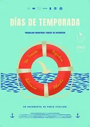 Días de temporada movie poster