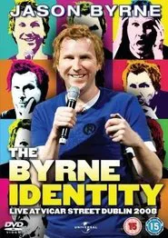 Jason Byrne: The Byrne Identity movie poster