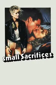 Small Sacrifices movie poster