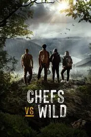 Chefs vs Wild tv show poster