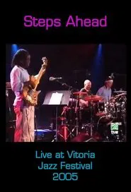 Steps Ahead: Live at Vitoria Jazz Festival movie poster