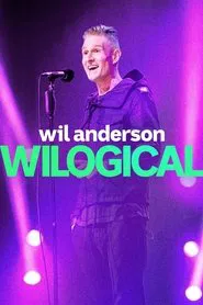 Wil Anderson: Wilogical movie poster
