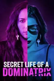 Poster do filme Secret Life of a Dominatrix