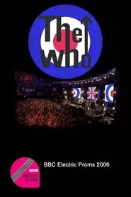 The Who: BBC Electric Proms movie poster