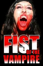 Fist of the Vampire movie poster