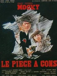 Poster do filme Le piège à cons