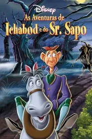 Poster do filme As Aventuras de Ichabod e Sr. Sapo