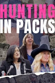 Hunting in Packs movie poster