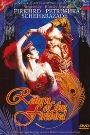 Return of the Firebird: The Firebird, Petrushka, Scheherazade movie poster