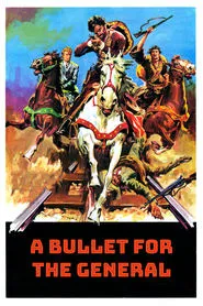 A Bullet for the General movie poster