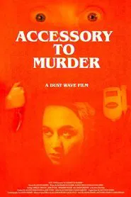 Poster do filme Accessory to Murder