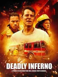 Deadly Inferno movie poster