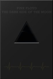Poster do filme Pink Floyd: The Dark Side Of The Moon (50th Anniversary Blu-ray)