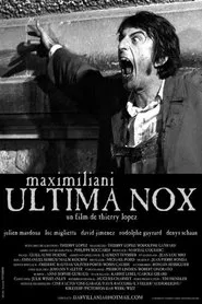 Maximiliani Ultima Nox movie poster