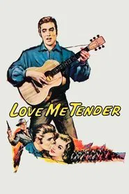 Love Me Tender movie poster
