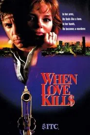 When Love Kills: The Seduction of John Hearn movie poster