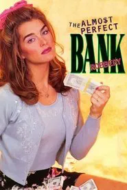 The Almost Perfect Bank Robbery movie poster