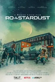 Ro & the Stardust movie poster