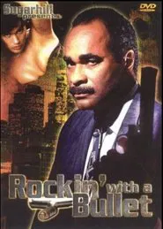 Rockin' with a Bullet movie poster