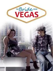 The Bride From Vegas movie poster