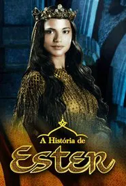 Poster da série A História de Ester