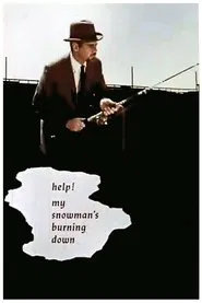 Help! My Snowman's Burning Down movie poster