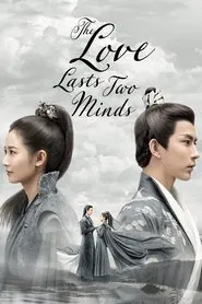 The Love Lasts Two Minds tv show poster