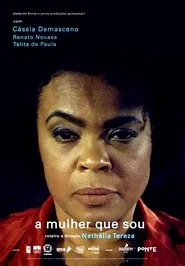 A Mulher que Sou movie poster