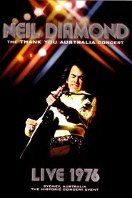 Neil Diamond: Live 1976 movie poster