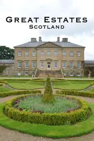 Great Estates of Scotland tv show poster