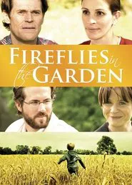 Fireflies in the Garden movie poster