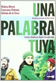 Una Palabra Tuya movie poster