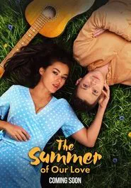 Poster do filme The Summer of Our Love