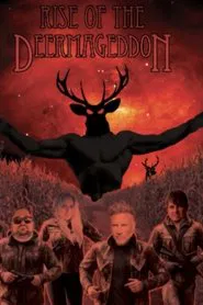 The Rise of the Deermageddon movie poster