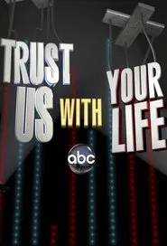 Poster da série Trust Us with Your Life